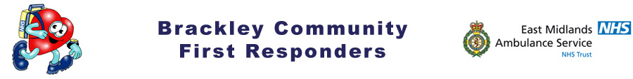 Brackley Community First Responders | CFR | East Midlands Ambulance Service | EMAS